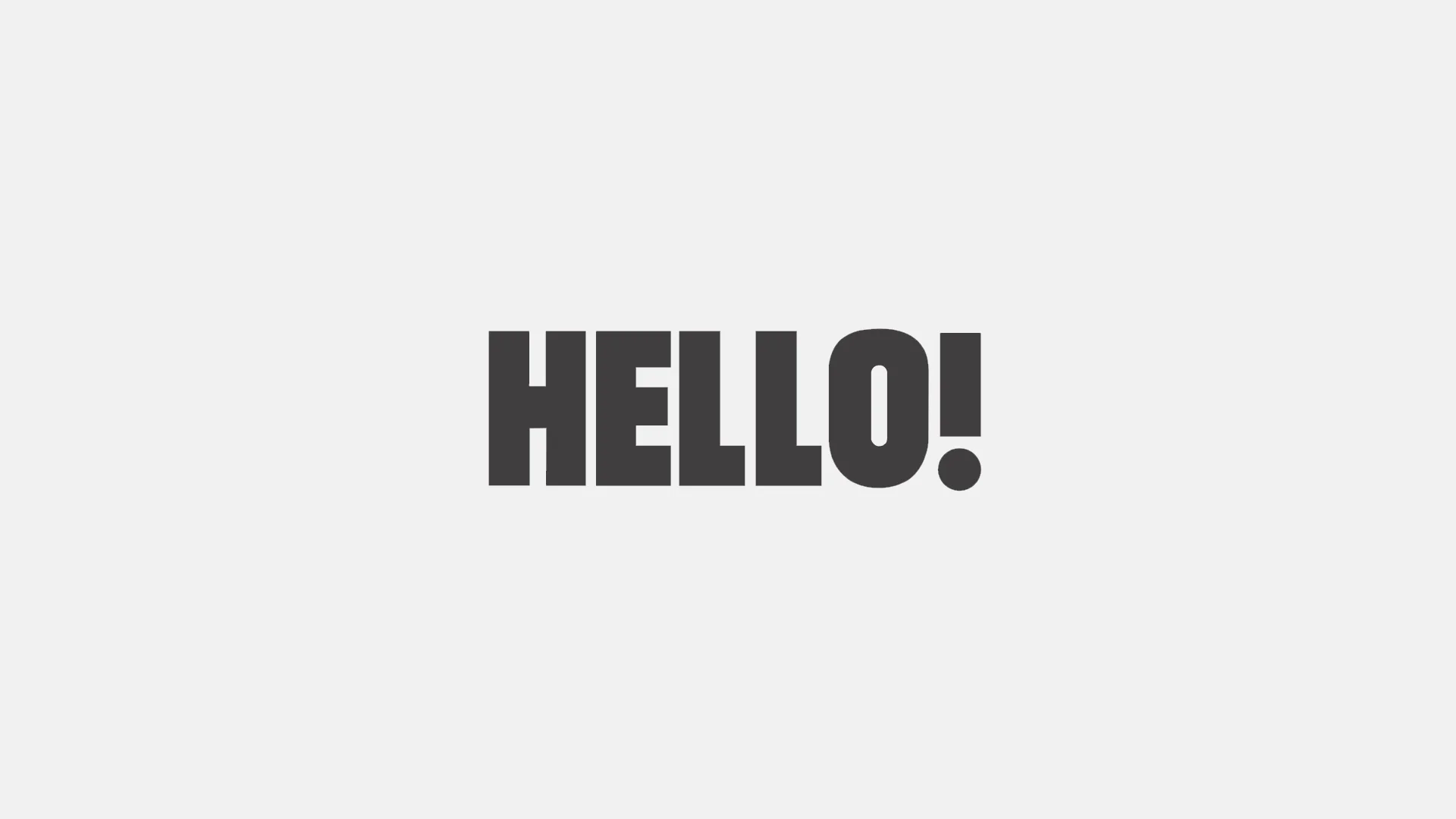 HELLO!